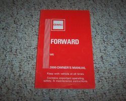 00 GMC W5 Forward Owner's Manual