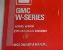 2003 Chevrolet W4500 6.0L Gas Truck Owner's Manual