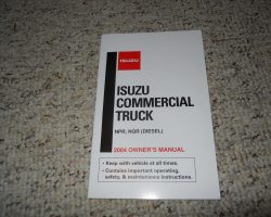 2004 Isuzu NRR Truck Owner's Manual