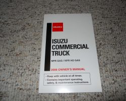2006 Isuzu NPR Truck Gas Engine Owner's Manual