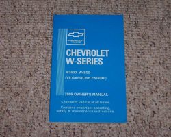 2009 Chevrolet W4500 Gas Truck Owner's Manual