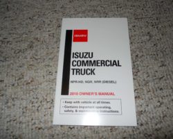 2010 Isuzu NQR Truck Owner's Manual