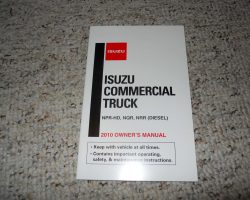 2010 Isuzu NPR Truck Diesel Engine Owner's Manual