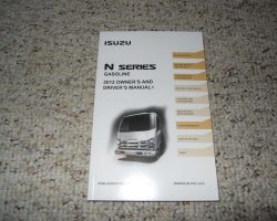 2012 Isuzu NQR Truck 6.0L Gas Engine Owner's Manual