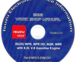 2012 Isuzu NRR Truck 6.0L Gas Engine Service Manual CD