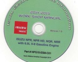 2015 Isuzu NPR Truck 6.0L Gas Engine Service Manual CD
