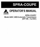 Spra-Coupe 506986D1D Operator Manual - 4455 / 4655 Sprayer (auto transmission, 2007)