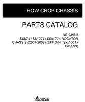 Ag-Chem 507814D1E Parts Book - SS874 / SS1074 / SSC1074 RoGator (chassis, eff Sxx1001, 2007)