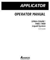 Spra-Coupe 532540D1C Operator Manual - 7460 / 7660 Sprayer (liquid system, eff sn Uxx1001, 2009)