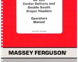 Massey Ferguson 700718673B Operator Manual - 220 Draper Header (center delivery & double swath)