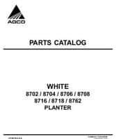 White Planter 700722040B Parts Book - 8702 8704 8706 8708 8716 8718 8722 8728 8738 8762 Planter