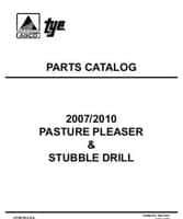 Tye 79017833 Parts Book - 2007 / 2010 Pasture Pleaser & Stubble Drill (early)