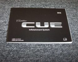 2015 Cadillac SRX CUE Infotainment System Owner's Manual