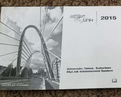 2015 Chevrolet Tahoe & Suburban MYLINK Infotainment System Manual