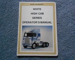 1986 White Autocar Construction DS Series Truck Operator's Manual