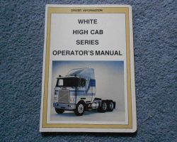 1987 White WHL Series Truck Operator's Manual