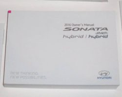 2016 Hyundai Sonata Hybrid & Sonata Plug-In Hybrid Owner's Manual