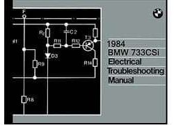 1984 BMW 733CSi Electrical Troubleshooting Manual