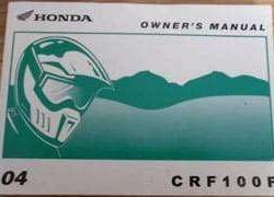 2004 Honda CRF100F Motorcycle Owner's Manual