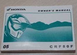2005 Honda CRF80F Motorcycle Owner's Manual