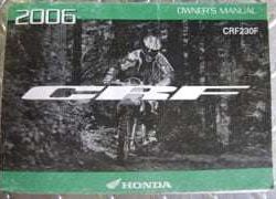 2006 Honda CRF230F Motorcycle Owner's Manual