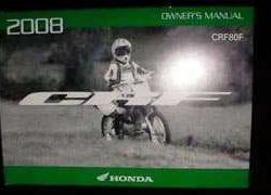 2008 Honda CRF80F Motorcycle Owner's Manual