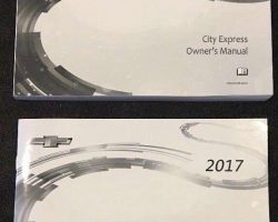 2017 Chevrolet City Express Owner's Manual Set