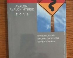 2018 Toyota Avalon & Avalon Hybrid Navigation System Owner's Manual