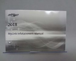 2018 Chevrolet Silverado MyLink Infotainment System Manual