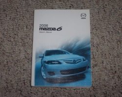 2006 Mazda6 & Mazdaspeed6 Owner's Manual
