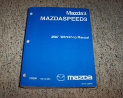2007 Mazda3 & Mazdaspeed3 Service Manual