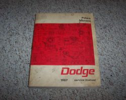 1967 Dodge Polara & Monaco Service Manual
