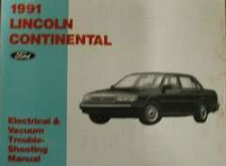 1991 Lincoln Continental Electrical Wiring & Vacuum Diagram Troubleshooting Manual