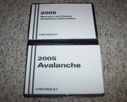 2005 Chevrolet Avalanche Owner's Manual Set
