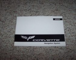 2005 Chevrolet Corvette Navigation System Owner's Manual