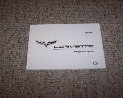 2008 Chevrolet Corvette Navigation System Owner's Manual