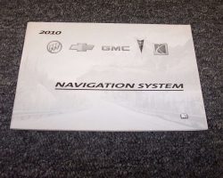 2010 Chevrolet Traverse Navigation System Owner's Manual