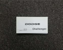 2010 Dodge Challenger Including SRT8 Owner's Operator Manual User Guide