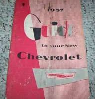 1957 Chevrolet Bel Air Original Owner's Operator Manual User Guide
