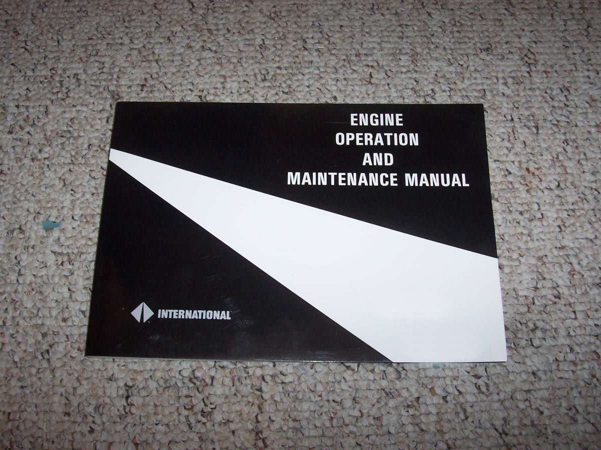 2000 International Navistar Dt466e Engine Operators Manual Diy
