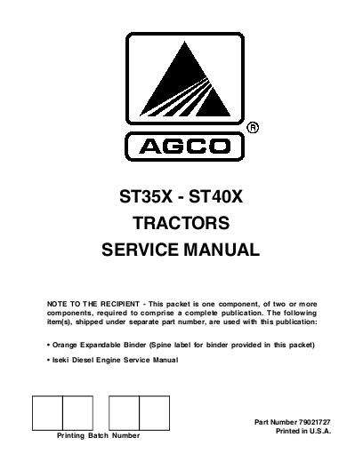 AGCO 79021727 ST35X / ST40X Compact Tractor Service Manual Packet (Does Not Include Binder or Engine Manual)