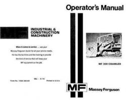 Massey Ferguson 1436304M1 Operator Manual - 300 / D300A Crawler / Crawler Loader