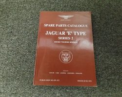 1970 Jaguar E-Type Series 2 Grand Touring Models Spare Parts Catalog
