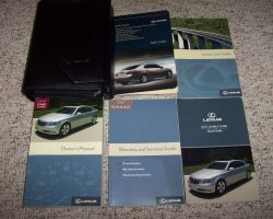 2007 Lexus LS460L & LS460 Owner's Manual Set