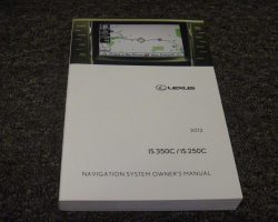 2012 Lexus IS350C & IS250C Navigation System Owner's Manual