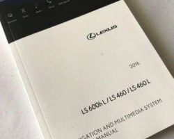 2016 Lexus LS600h L, LS460 & LS460L Navigation System Owner's Manual