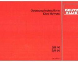 Deutz Allis 2951219 Operator Manual - SM40 (eff sn 2001) / SM50 Disc Mower