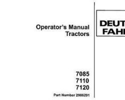 Deutz Allis 2986291 Operator Manual - 7085 / 7110 / 7120 Tractor
