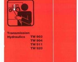 Deutz Allis 2986369 Service Manual - TW903 / TW904 / TW911 / TW920 Transmission Hydraulics