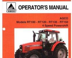 AGCO 3378494M1 Operator Manual - RT100 / RT120 / RT135 / RT150 Tractor (4 spd Powershift)